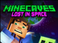 Jogos Minecaves Lost in Space